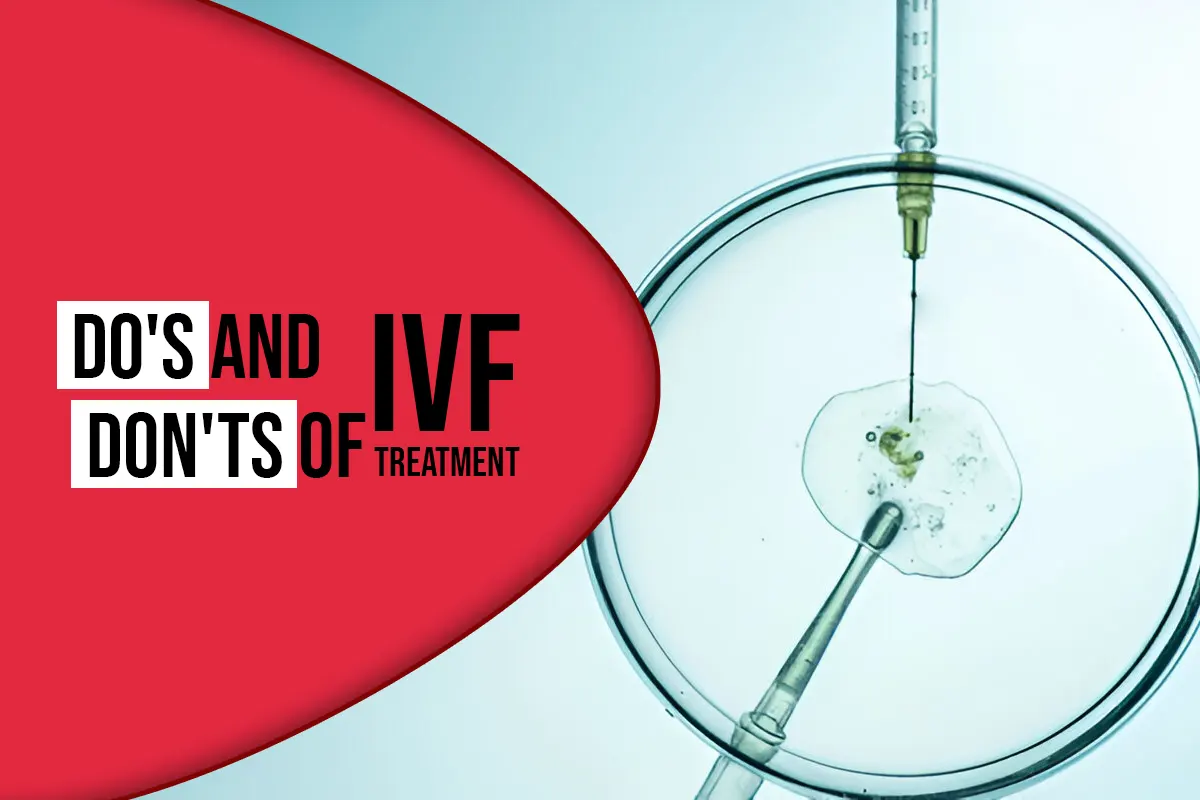 Do's and Don'ts of IVF Treatment: Top Lifestyle Tips to Improve IVF Success Featured Image