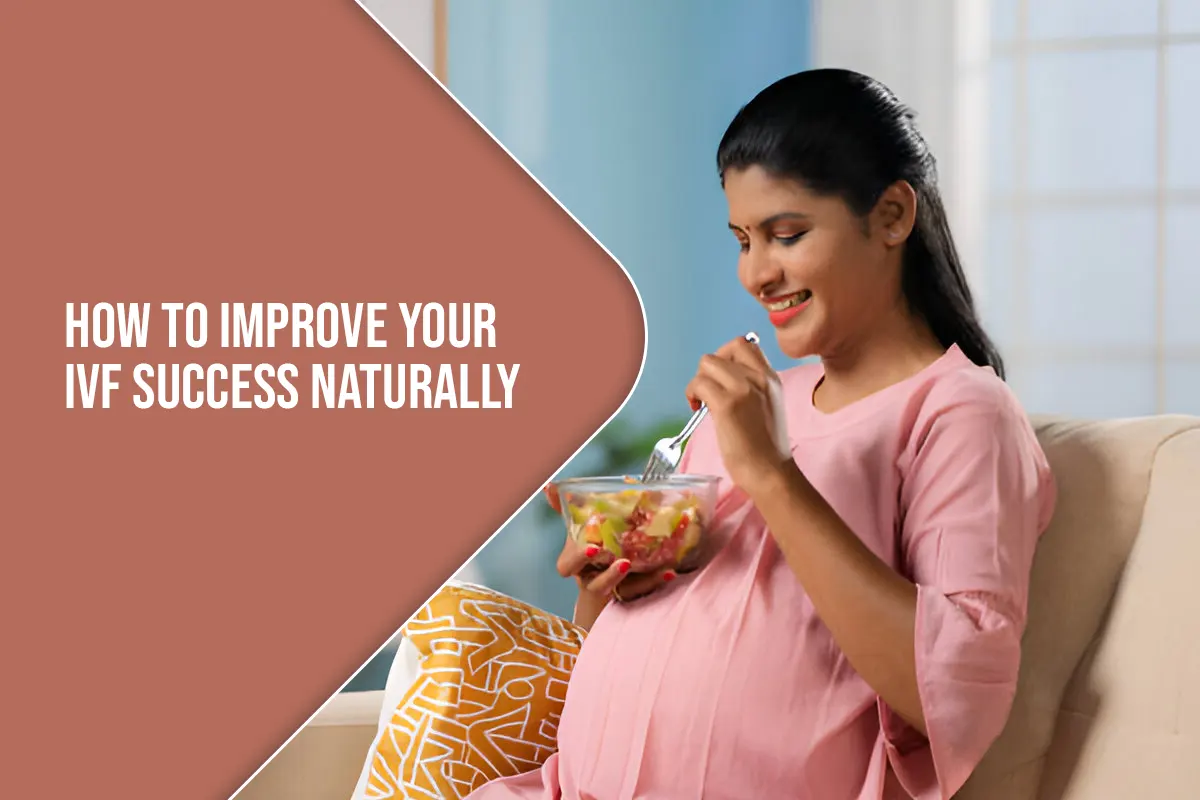 How to Improve Your IVF Success Naturally: 13 Easy IVF Lifestyle Tips