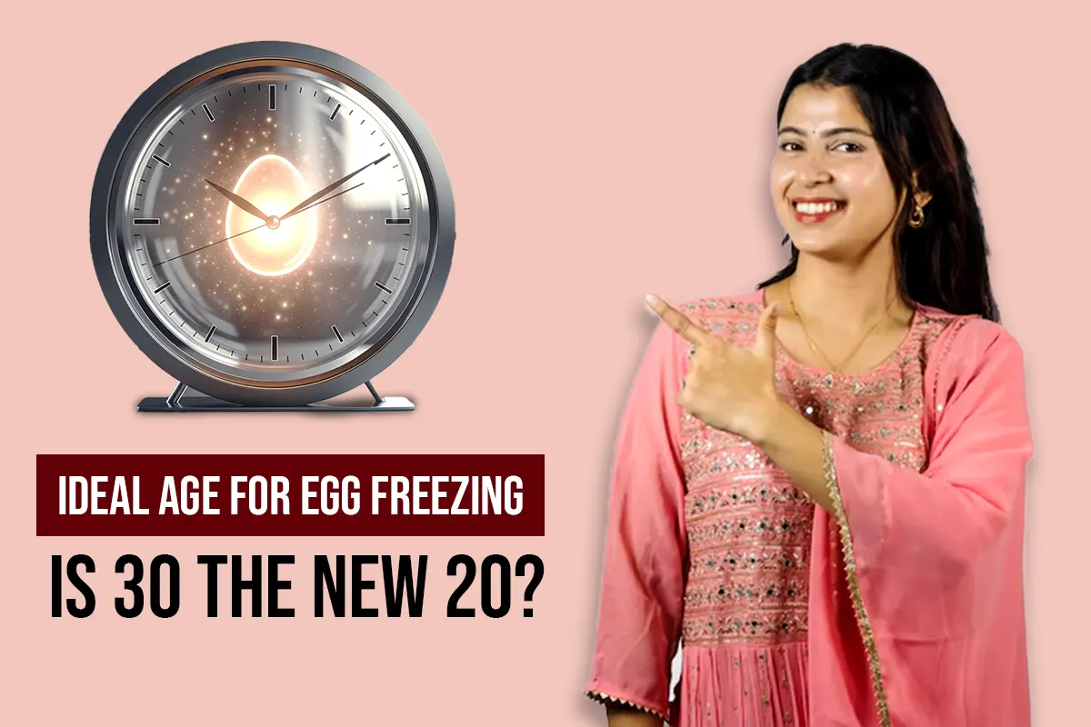 Ideal Age for Egg Freezing: Is 30 the New 20? blog featured image