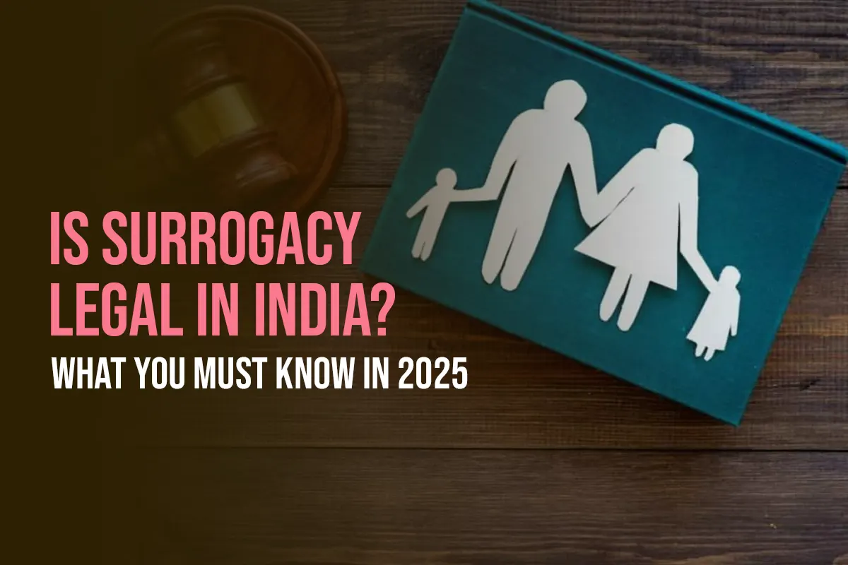 Is Surrogacy Legal In India blog featured image