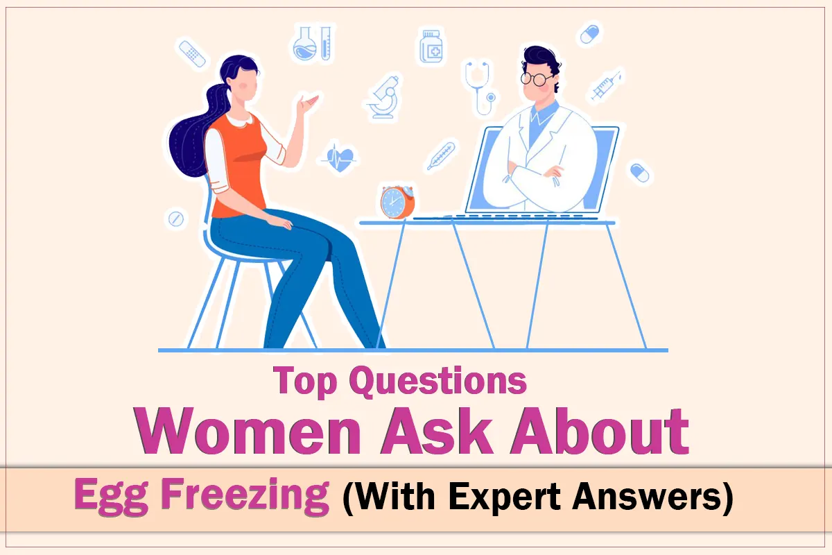 Top Questions Women Ask About Egg Freezing (With Expert Answers) Blog Featured Image
