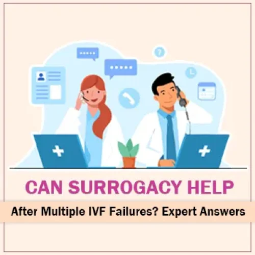 Can Surrogacy Help After Multiple IVF Failures? blog featured image