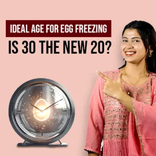 Ideal Age for Egg Freezing blog cover image